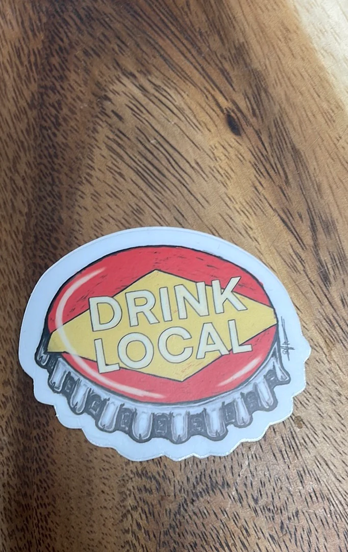 Drink Local Sticker-Stickers-nice enough-The Silo Boutique, Women's Fashion Boutique Located in Warren and Grand Forks North Dakota
